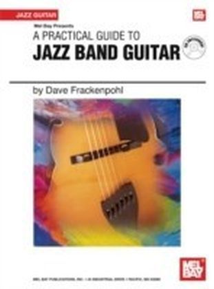 Practical Guide to Jazz Band Guitar