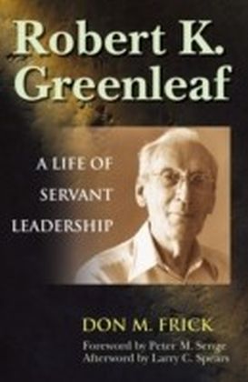 Robert K. Greenleaf