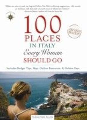 100 Places in Italy Every Woman Should Go