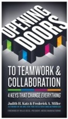 Opening Doors to Teamwork and Collaboration