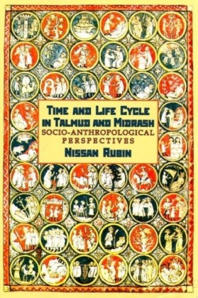 Time and Life Cycle in Talmud and Midrash