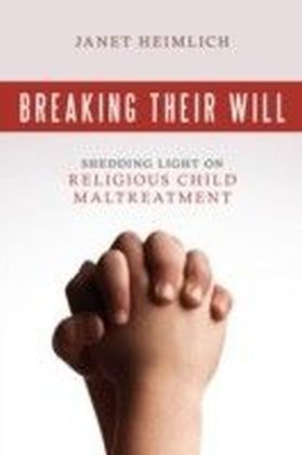 Breaking Their Will