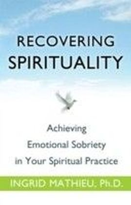 Recovering Spirituality