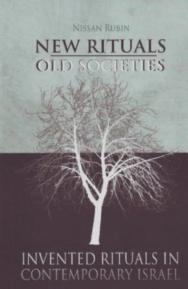 New Rituals - Old Societies