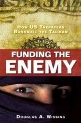 Funding the Enemy