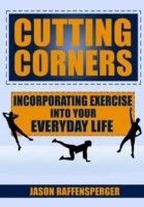 Cutting Corners
