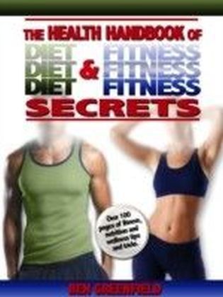 Health Handbook of Diet & Fitness Secrets