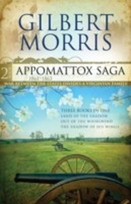 Appomattox Saga Omnibus 2