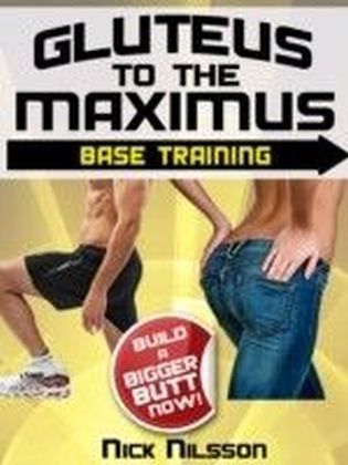 Gluteus to the Maximus - Base Training main product photo