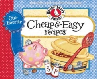 Our Favorite Cheap & Easy Recipes Cookbook