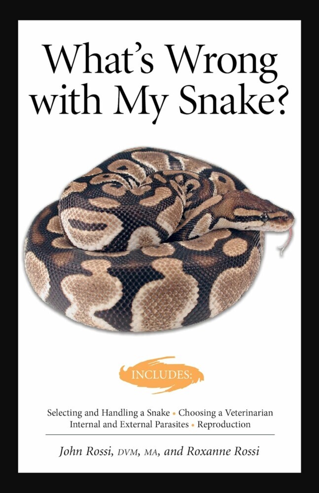 What's Wrong With My Snake? (advanced Vivarium Systems) main product photo