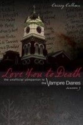 Love You to Death - Season 3