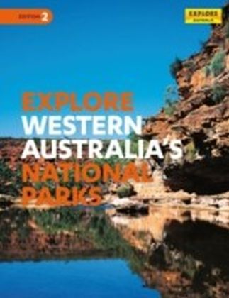 Explore Western Australia's National Parks
