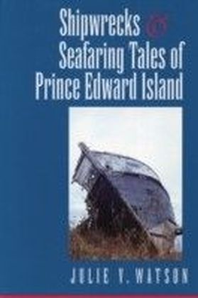 Shipwrecks and Seafaring Tales of Prince Edward Island main product photo