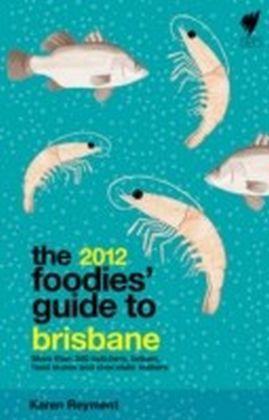 Foodies' Guide 2012