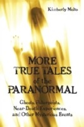 More True Tales of the Paranormal main product photo