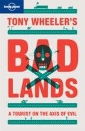 Tony Wheeler's Badlands
