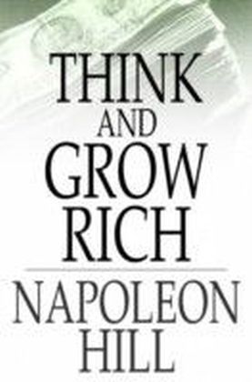 Think and Grow Rich