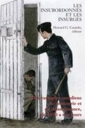 Les insubordonnes et les insurges