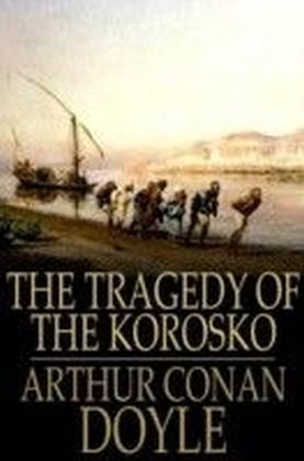 Tragedy of The Korosko