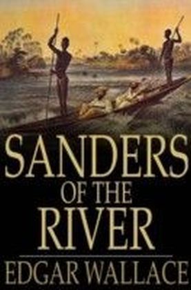 Sanders of the River