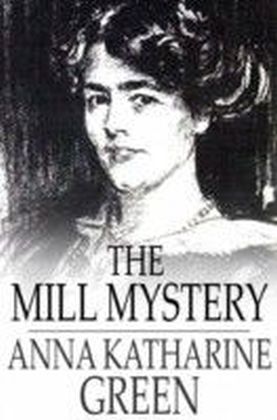Mill Mystery