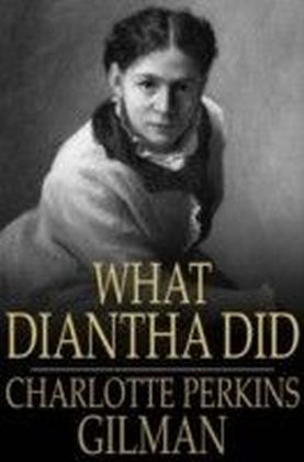 What Diantha Did