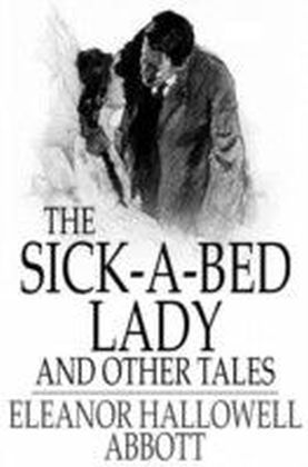 Sick-a-Bed Lady