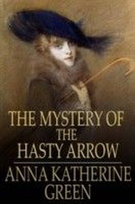 Mystery of the Hasty Arrow main product photo