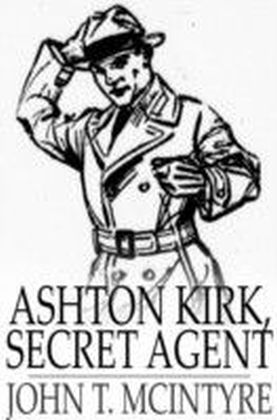 Ashton Kirk, Secret Agent main product photo