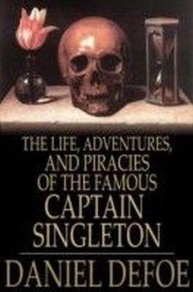 Life, Adventures, and Piracies of the Famous Captain Singleton