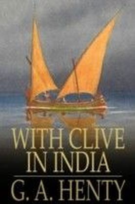 With Clive in India