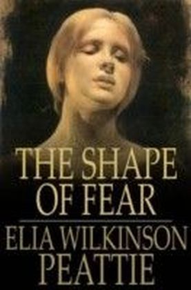 Shape of Fear