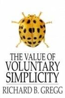 Value of Voluntary Simplicity