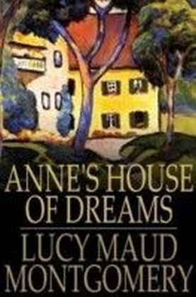 Anne's House of Dreams