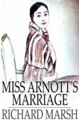 Miss Arnott's Marriage