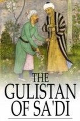 Gulistan of Sa'di