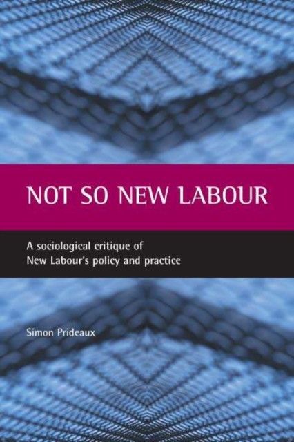 Not so New Labour main product photo