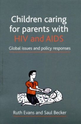 Children caring for parents with HIV and AIDS