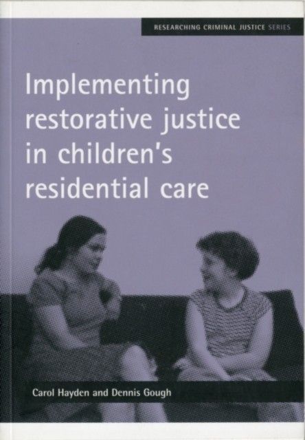 Implementing restorative justice in children's residential care main product photo