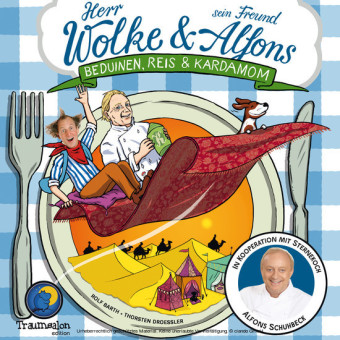 Herr Wolke und sein Freund Alfons: Beduinen, Reis & Kardamom
