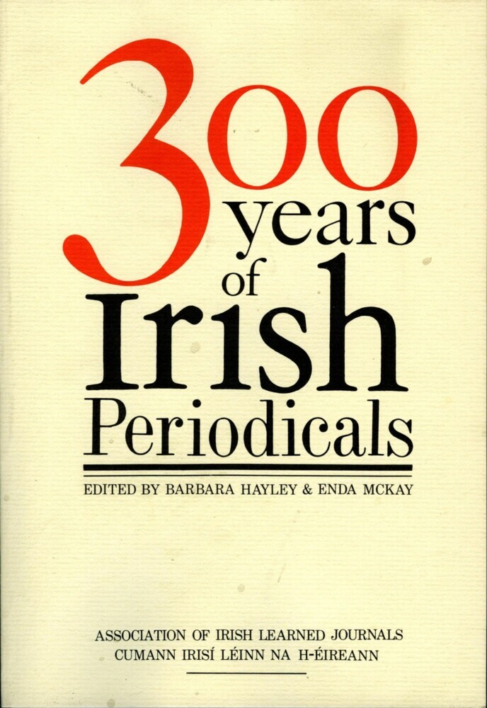 Three Hundred Years of Irish Periodicals main product photo