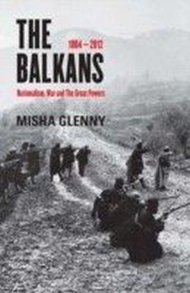 Balkans, 1804-2012