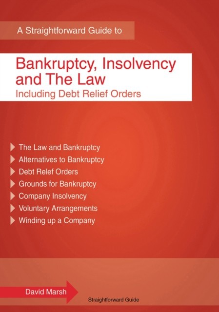 Straightforward Guide to Bankruptcy, Insolvency and the Law main product photo