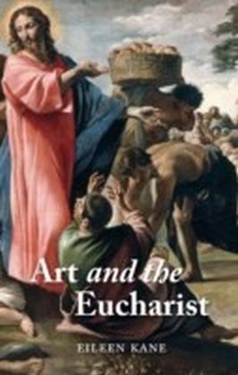 Art and the Eucharist
