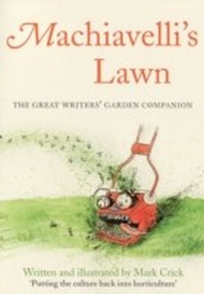 Machiavelli's Lawn