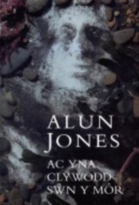 Ac yna Clywodd Swn y Mor