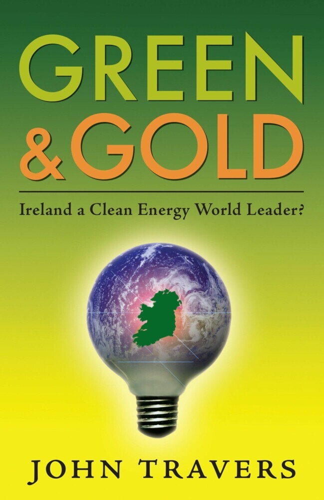 Green & Gold: Ireland as a Clean Energy World Leader main product photo