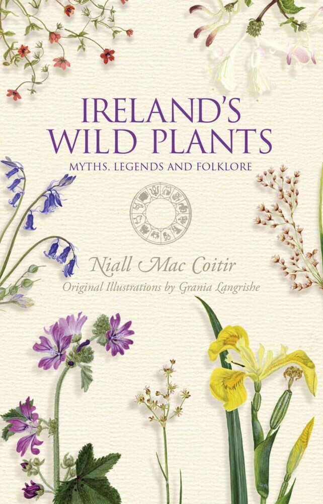 Ireland's Wild Plants - Myths, Legends & Folklore main product photo