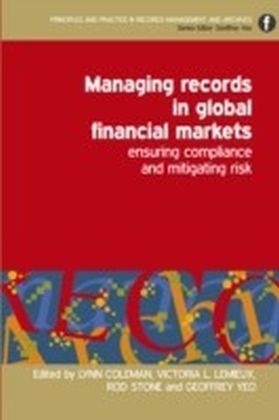 Managing Records in Global Financial Markets